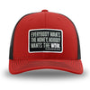 Red/Black WeWorkin hat—Richardson 112 brand snapback, retro trucker classic hat style. WeWorkin "Everybody Want$ the Money, Nobody Wants the WORK." patch is centered on the front panels.