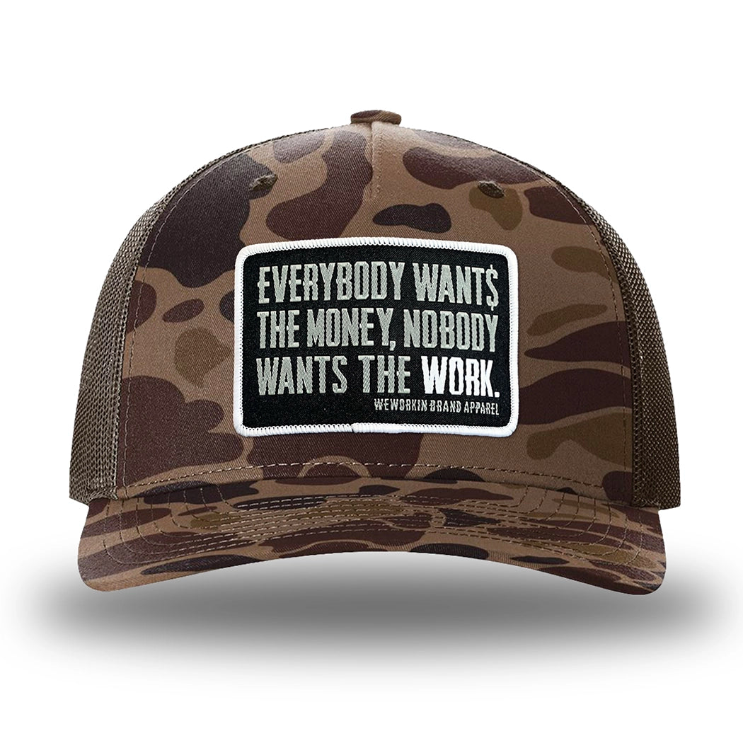 Bark Duck Camo/Brown two-tone WeWorkin hat—Richardson 112PFP snapback, 5-panel trucker, mesh-back style. WeWorkin "Everybody Want$ the Money, Nobody Wants the WORK." rectangular woven patch is centered on the front panel.