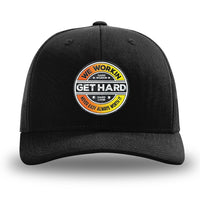 Solid Black WeWorkin hat—Richardson 112 brand snapback, retro trucker classic hat style. WE WORKIN custom GET HARD patch made of thermoplastic, lightweight, durable material is centered on the front panels in orange to yellow fade and black colors.