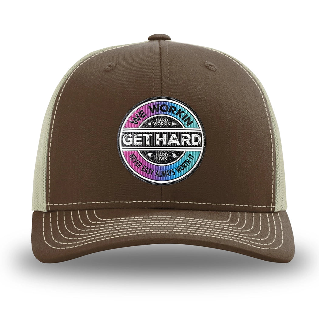 Brown/Khaki WeWorkin hat—Richardson 112 brand snapback, retro trucker classic hat style. WE WORKIN custom GET HARD patch made of thermoplastic, lightweight, durable material is centered on the front panels.