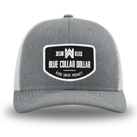 Heather Grey front panels/brim and Light Grey side/back mesh panels for this two-tone WeWorkin hat—Richardson 112 brand snapback, retro trucker style. WeWorkin "Blue Collar Dollar" curved-bottom woven patch is centered on the front panels.