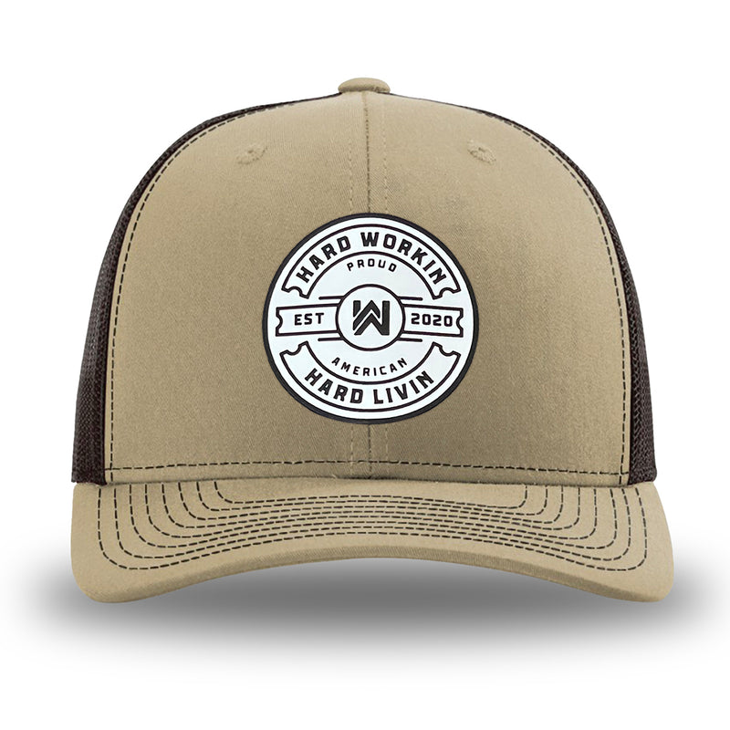 Khaki/Coffee WeWorkin hat—Richardson 112 brand snapback, retro trucker classic hat style. "HARD WORKIN. HARD LIVIN." Proud American silicone circle patch is centered on the front panels.