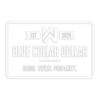 Vehicle/Transfer Decal "BLUE COLLAR DOLLAR"—SM/MD/LG