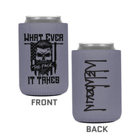 Grey color koozie pictured on white background, 12 oz. regular fit, heavy foam material. "What Ever the F*ck It Takes" Flag/Skull graphic imprint on one side and WeWorkin script logo imprint on the other side in black ink.
